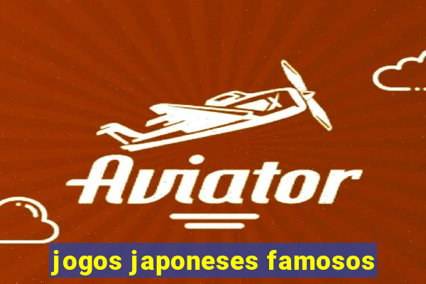 jogos japoneses famosos